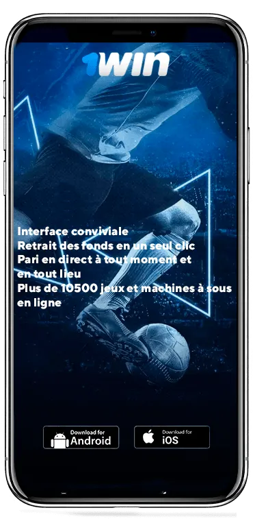1Win app pour Android et iOS